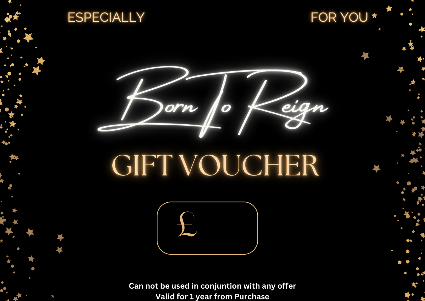 Born To Reign Gift Voucher